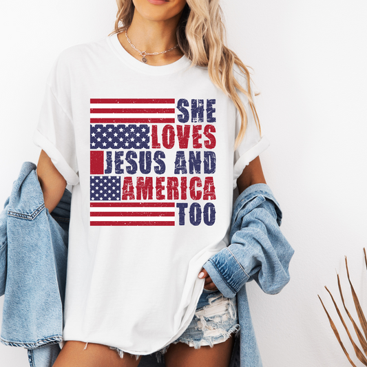 She Loves Jesus And America Too