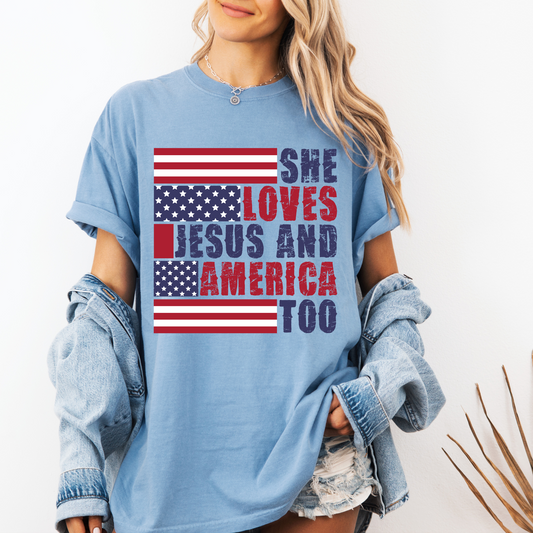 She Loves Jesus And America Too